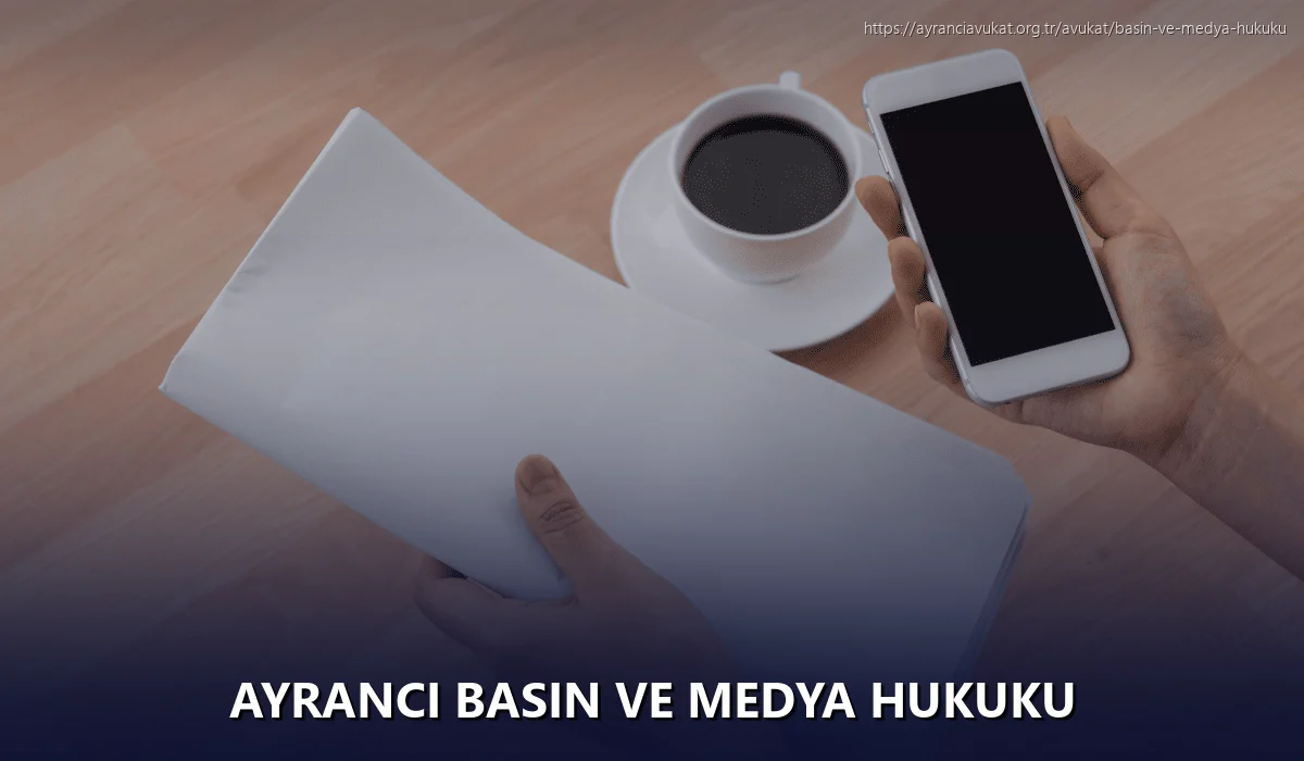 Ayranci Basın ve Medya Hukuku