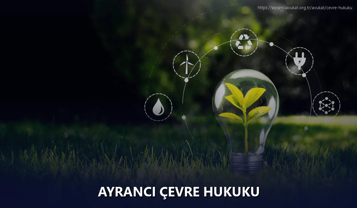 Ayranci Çevre Hukuku
