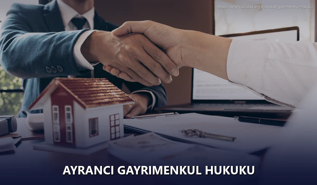 Ayranci Gayrimenkul Hukuku