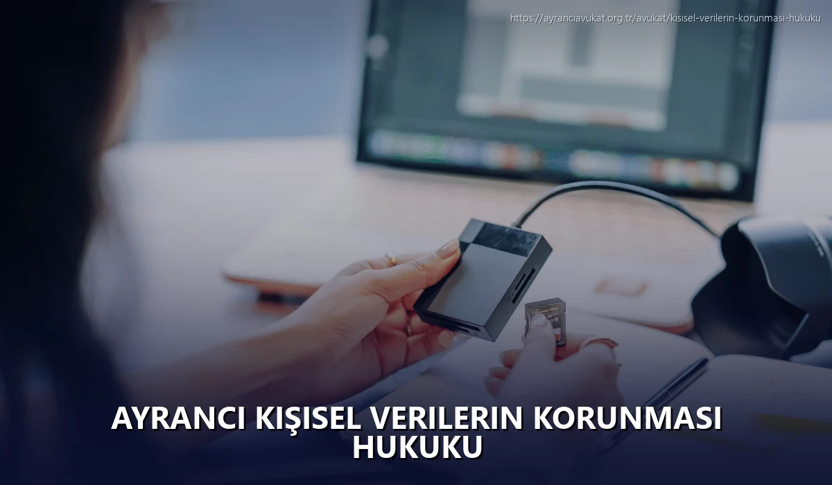 Ayranci Kişisel Verilerin Korunması Hukuku