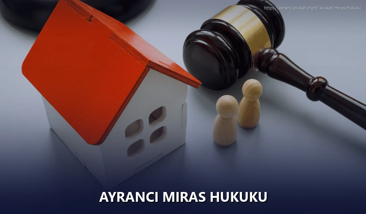 Ayranci Miras Hukuku