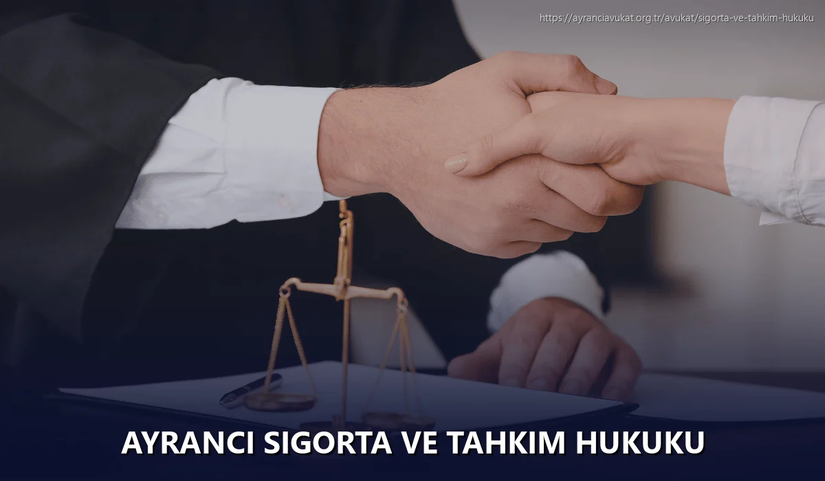Ayranci Sigorta ve Tahkim Hukuku