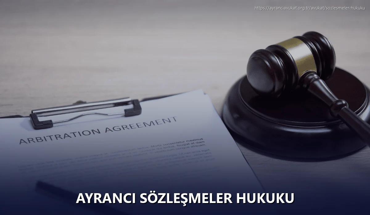 Ayranci Sözleşmeler Hukuku