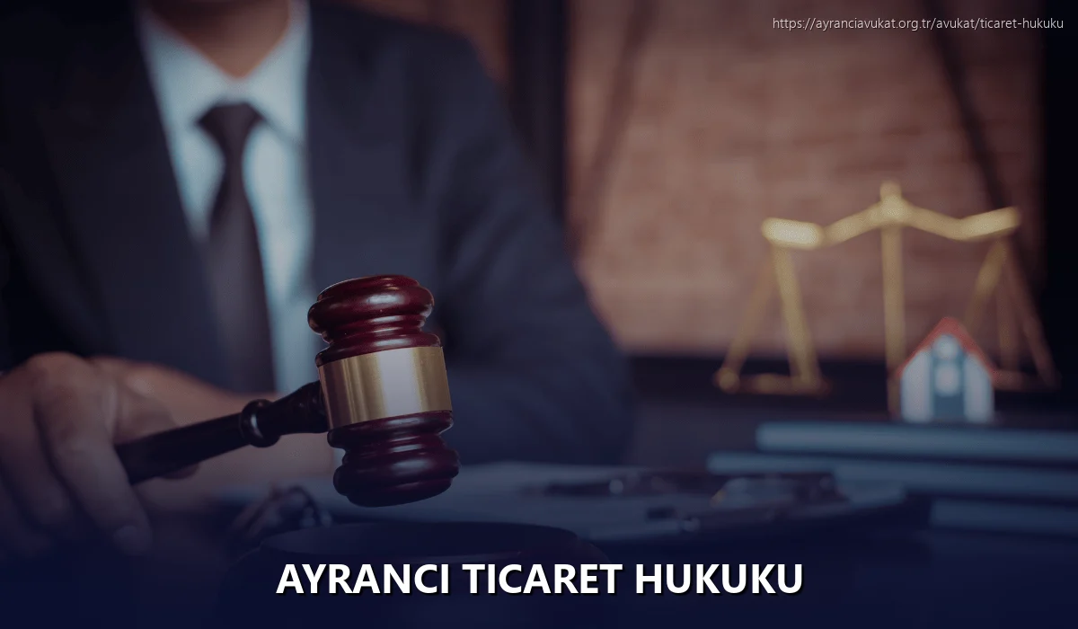 Ayranci Ticaret Hukuku